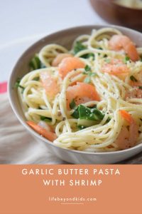 Garlic Butter Pasta with Shrimp