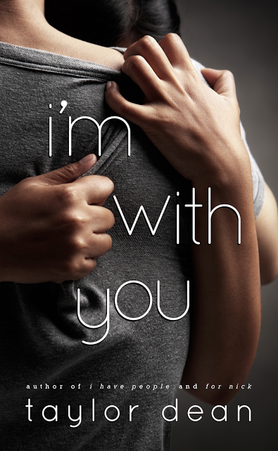 I'm with You by Taylor Dean